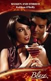 Shaken And Stirred (Harlequin Blaze)
