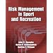 Risk Management in Sport And Recreation