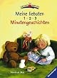 Vorlese- und Familienb�cher: Meine liebsten 1 - 2 - 3 Minutengeschichten