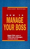 How to Manage Your Boss
