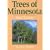 Trees of Minnesota Field Guide (Field Guides)