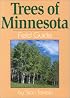 Trees of Minnesota Field Guide (Field Guides)