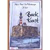 Backkunst. Nach Original-Rezepten traditioneller Handwerksb�cker