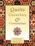 Quilts, Coverlets, and Counterpanes: Bedcoverings from the Museum of Early Southern Decorative Arts and Old Salem Collections