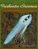 Tying Classic Freshwater Streamers: An Illustrated Step By Step Guide