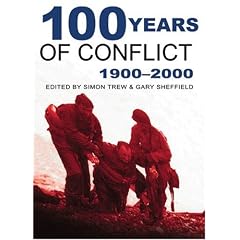 100 Years of Conflict: 1901-2001