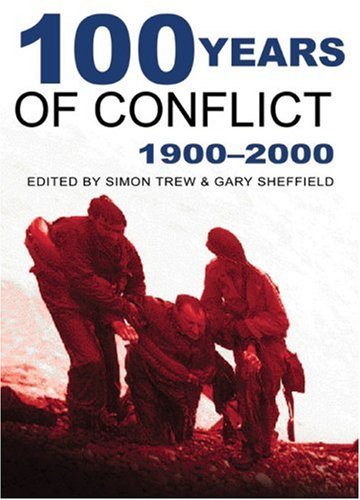 100 Years of Conflict: 1901-2001