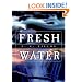 Fresh Water