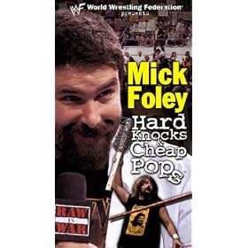WWF - Mick Foley - Hard Knocks & Cheap Pops [VHS]