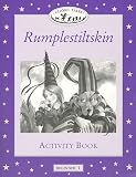 Classic Tales: Beginner 1: Rumplestiltskin Activity Book: Rumplestiltskin Activity Book Beginner level 1