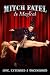 Mitch Fatel is Magical: Live, Extended & Uncensored
