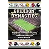 Gridiron Dynasties: An inside look at 12 of the top high school football programs around the country and the states that produce them