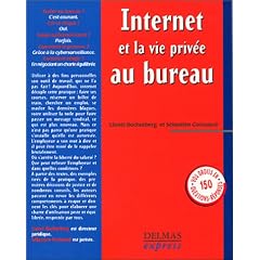 Internet et la vie priv�e au bureau