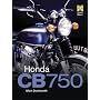 Honda CB750 (Haynes Great Bikes)