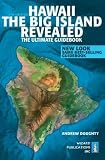 The Ultimate Kauai Guidebook: Kauai Revealed 8th (egith) edition