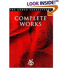 The Complete Works (Arden Shakespeare)