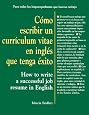 Como Escribir Un Curriculum Vitae En Ingles Que Tenga Exito