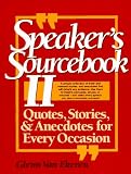 Speaker's Sourcebook II (Speaker's Sourcebook)