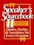 Speaker's Sourcebook II
