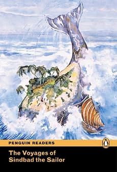 The Voyages of Sindbad the Sailor: Level 2 (Penguin Readers Simplified Text)