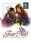 Fear Not - Story of Hope: A (Touched By An Angel Classic)