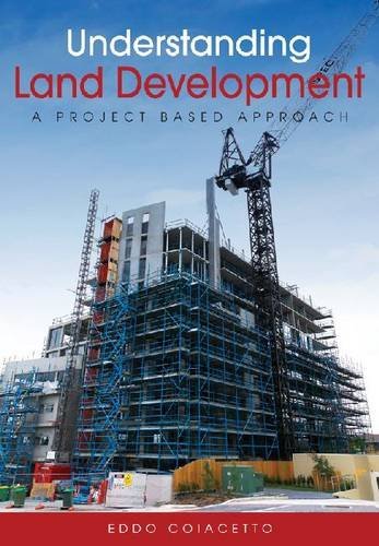 Understanding Land Development: A Project-Based Approach