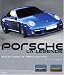 Porsche, la l�gende : Tous les mod�les de 1948 � aujourd'hui