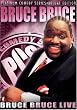 Platinum Comedy Series - Bruce Bruce