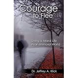 CouragetoFlee:LivingaMoralLifeinanImmoralWorld