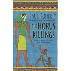 The Horus Killings: A Story of Intrigue and Murder Set in Ancient Egypt (Ancient Egyptian Mysteries 2)