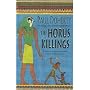 The Horus Killings: A Story of Intrigue and Murder Set in Ancient Egypt (Ancient Egyptian Mysteries 2)