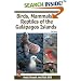 Birds, Mammals, and Reptiles of the Galapagos Islands: An Identification Guide, 2nd Edition