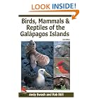 Birds, Mammals, and Reptiles of the Galapagos Islands: An Identification Guide, 2nd Edition by Andy Swash and Rob Still
