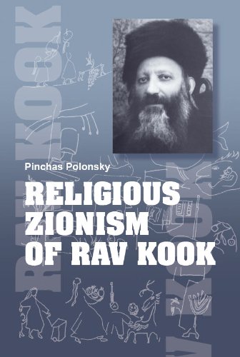 Religious Zionism of Rav Kook