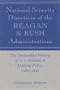 National Security Directives of the Reagan and Bush Administrations: The Declassified History of U.S. Political and Military Policy, 1981-1991