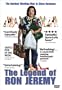 The Legend of Ron Jeremy (R-Rated Edition)