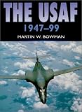 The USAF 1947-99