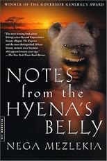 Notes from the Hyena's Belly: An Ethiopian Boyhood