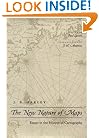 The New Nature of Maps: Essays in the History of Cartography