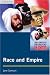 Race and Empire (Seminar Studies In History)