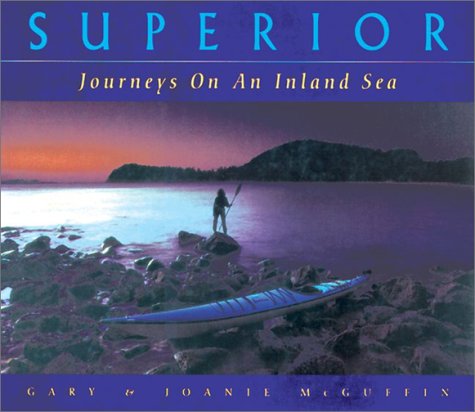 Superior: Journeys on an Inland Sea