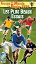Coupe du monde de rugby 1999 :  Les plus beaux essais