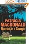 Married to a Stranger: A Novel
