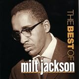 The Best of Milt Jackson