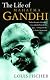 The Life of Mahatma Gandhi