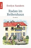 Radau im Reihenhaus - Evelyn Sanders