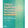 Clinical Applications of Neuromuscular Techniques: The Upper Body, Volume 1: Upper Body v. 1