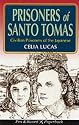 PRISONERS OF SANTO TOMAS: A True Account of Women POWs under Japanese Control (Pen & Sword paperback)