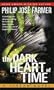 The Dark Heart of Time: A Tarzan Novel
