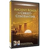 Ancient Roads From Christ to Constantine